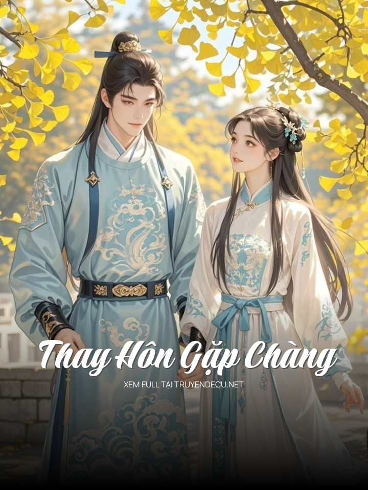 Thay Hôn Gặp Chàng
