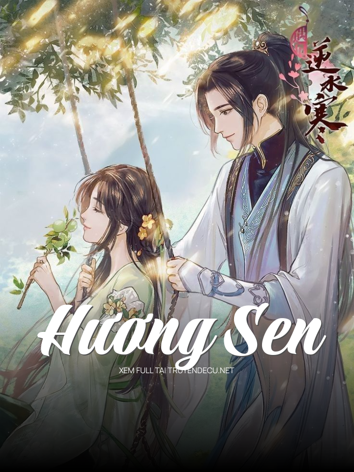 
                            Hương Sen