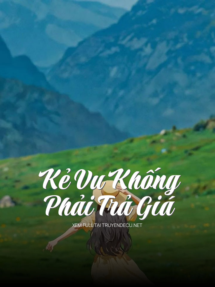 
                            Kẻ Vu Khống Phải Trả Giá