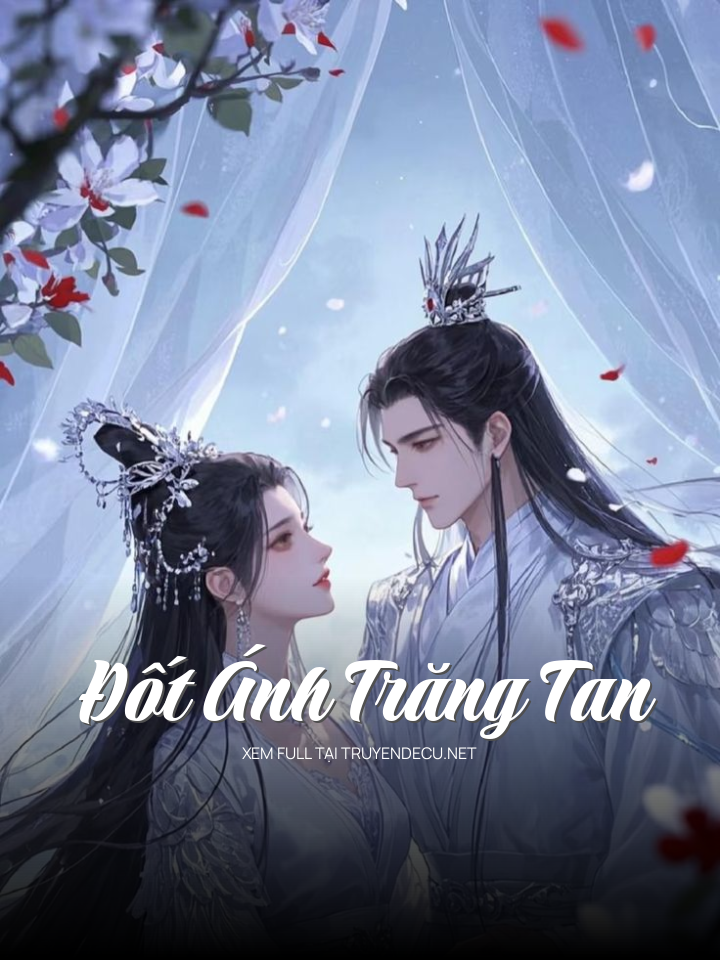 Đốt Ánh Trăng Tan