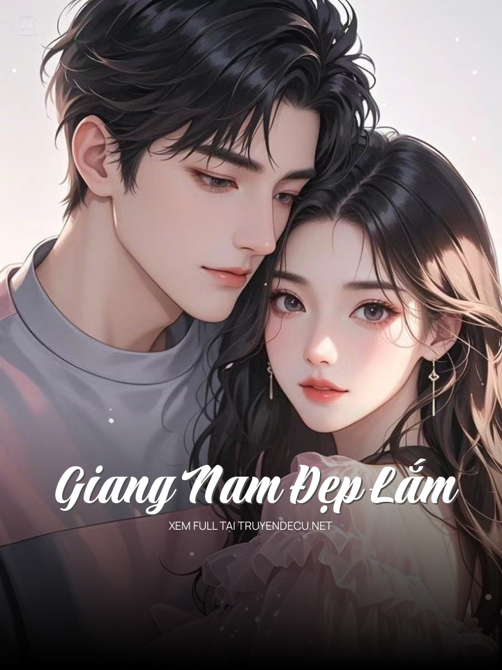 Giang Nam Đẹp Lắm