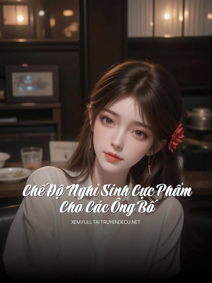 Chế Độ Nghỉ Sinh Cực Phẩm Cho Các Ông Bố