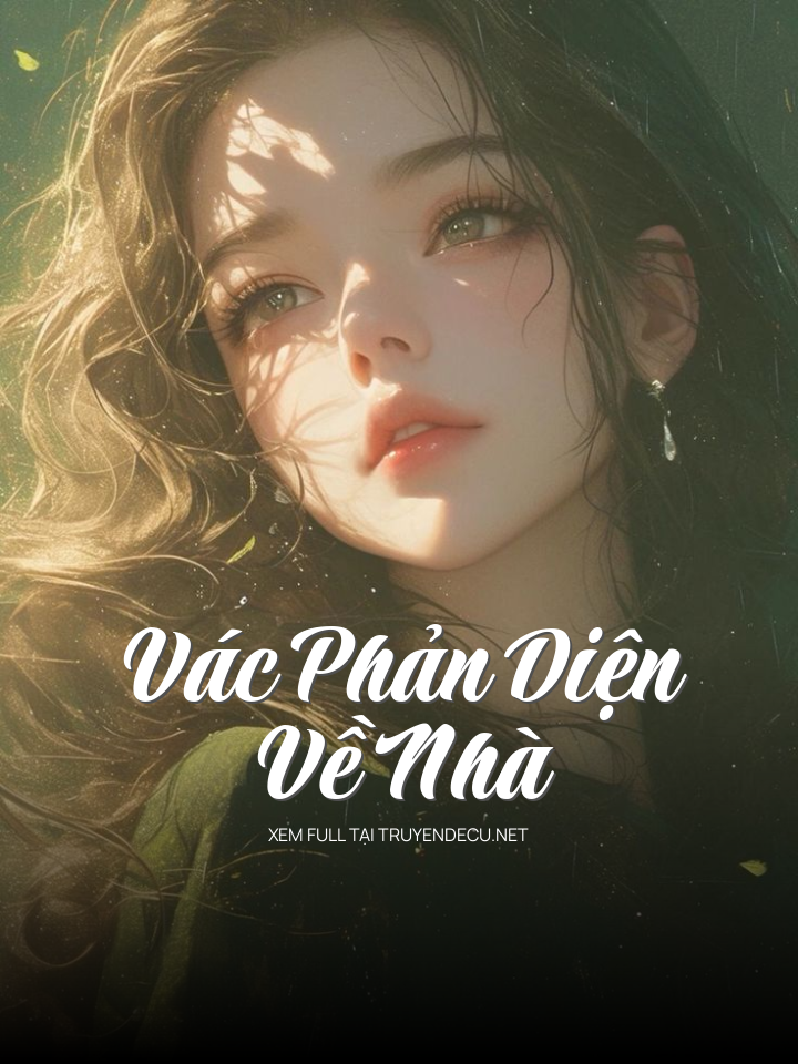 Vác Phản Diện Về Nhà