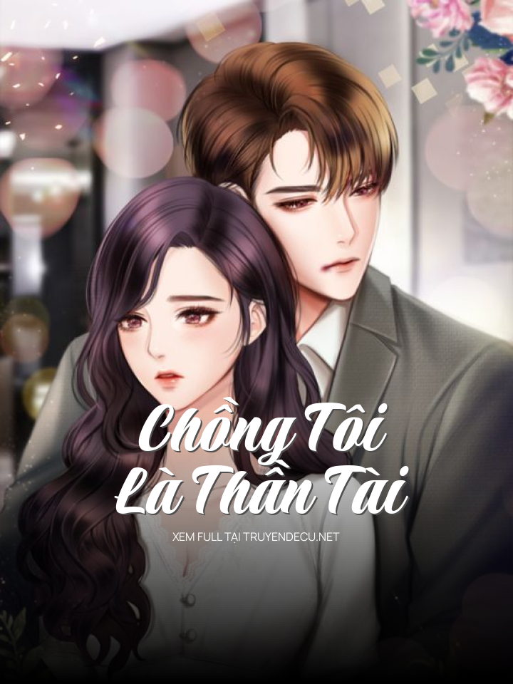 Chồng Tôi Là Thần Tài