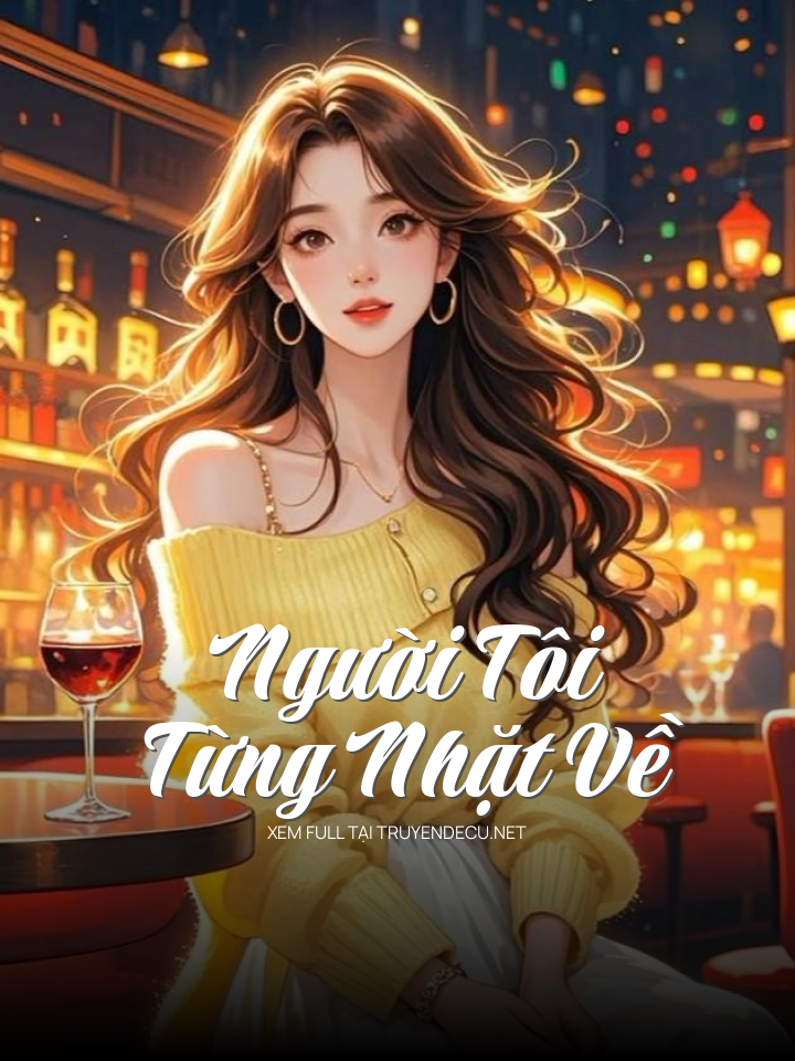 Người Tôi Từng Nhặt Về