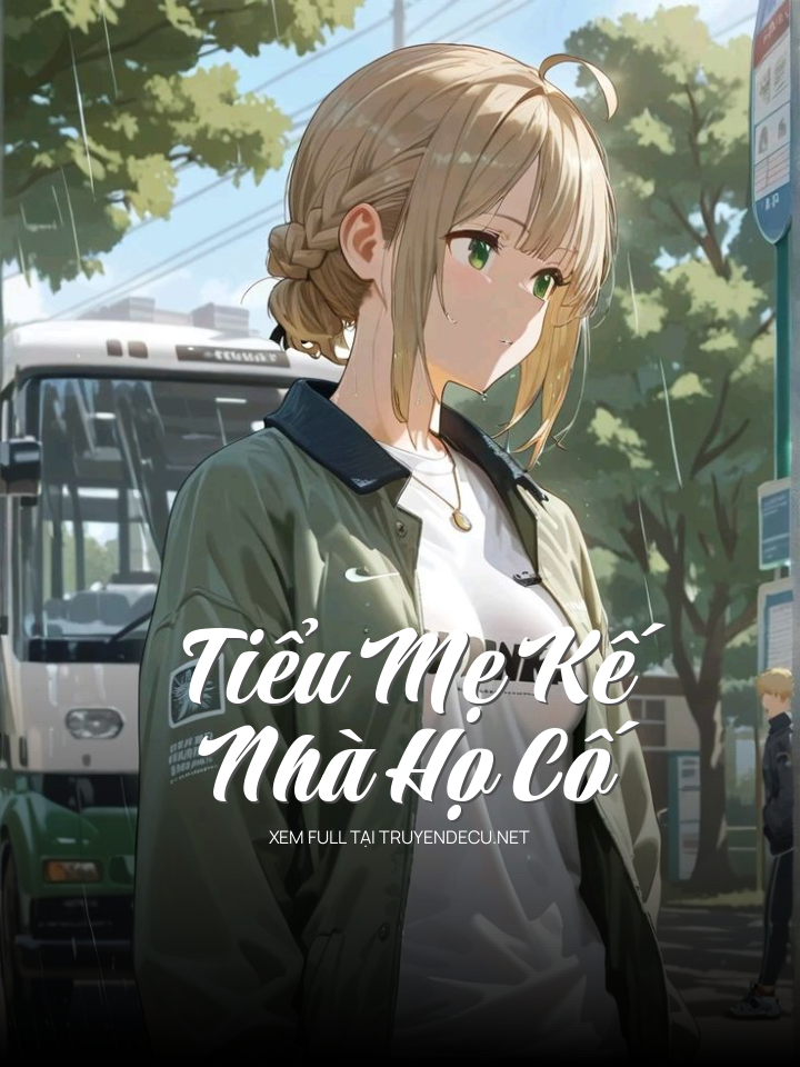 Tiểu Mẹ Kế Nhà Họ Cố
