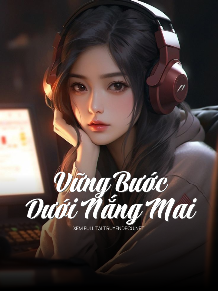 Vững Bước Dưới Nắng Mai