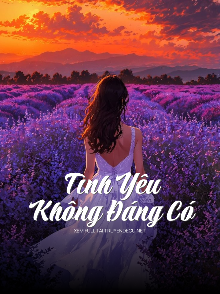 Tình Yêu Không Đáng Có