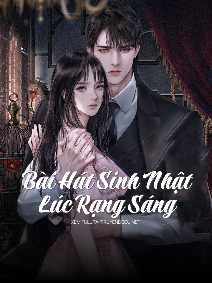 Bài Hát Sinh Nhật Lúc Rạng Sáng