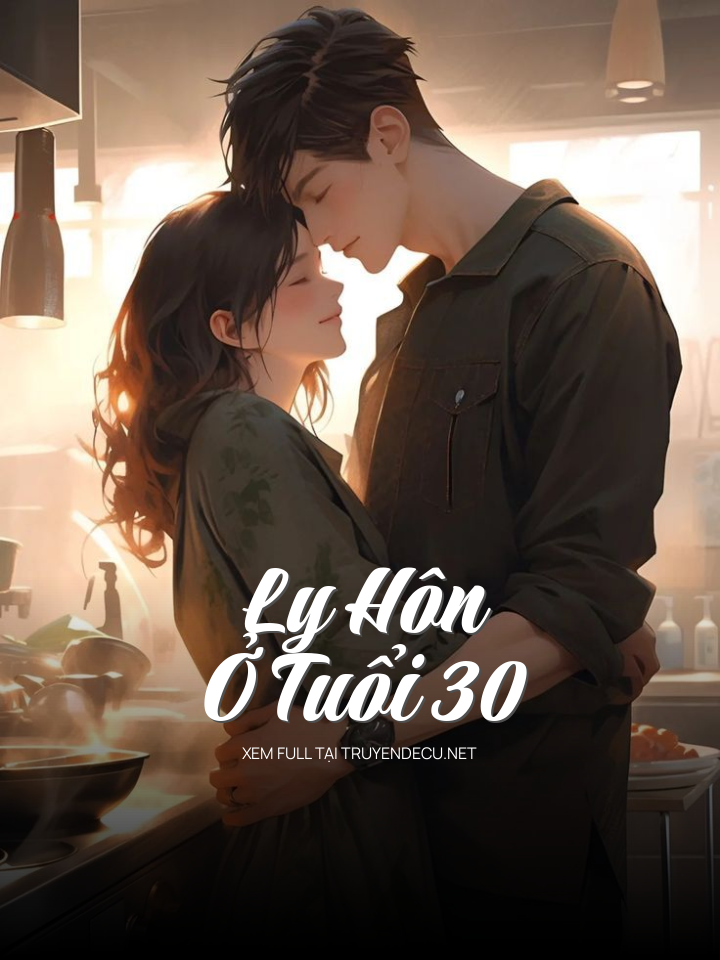 Ly Hôn Ở Tuổi 30