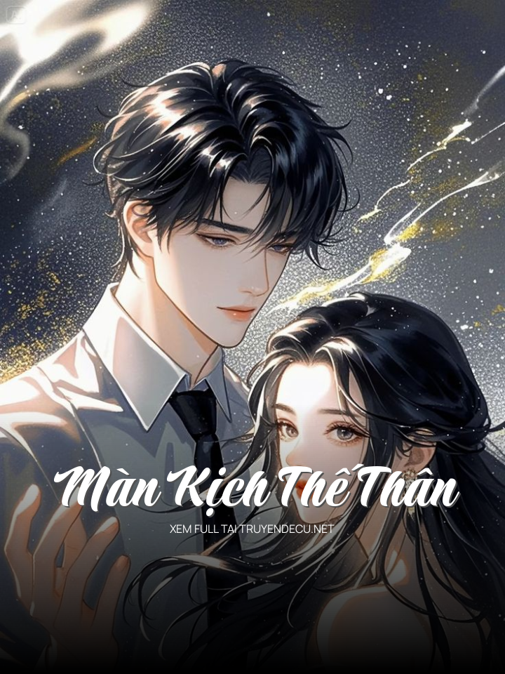 
                            Màn Kịch Thế Thân