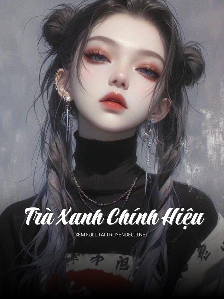 Trà Xanh Chính Hiệu