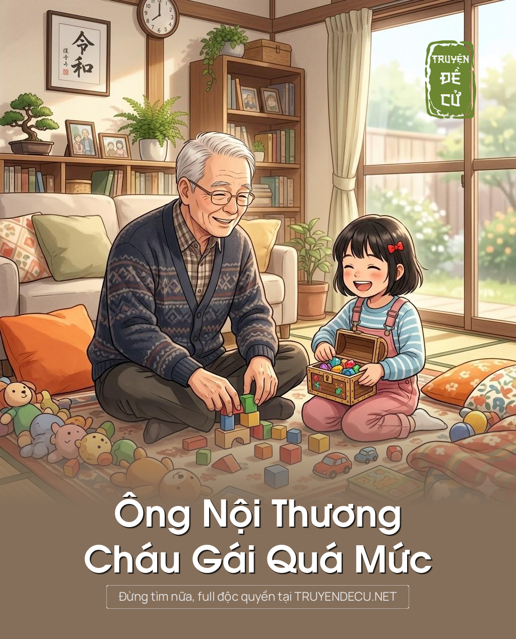 Ông Nội Thương Cháu Gái Quá Mức