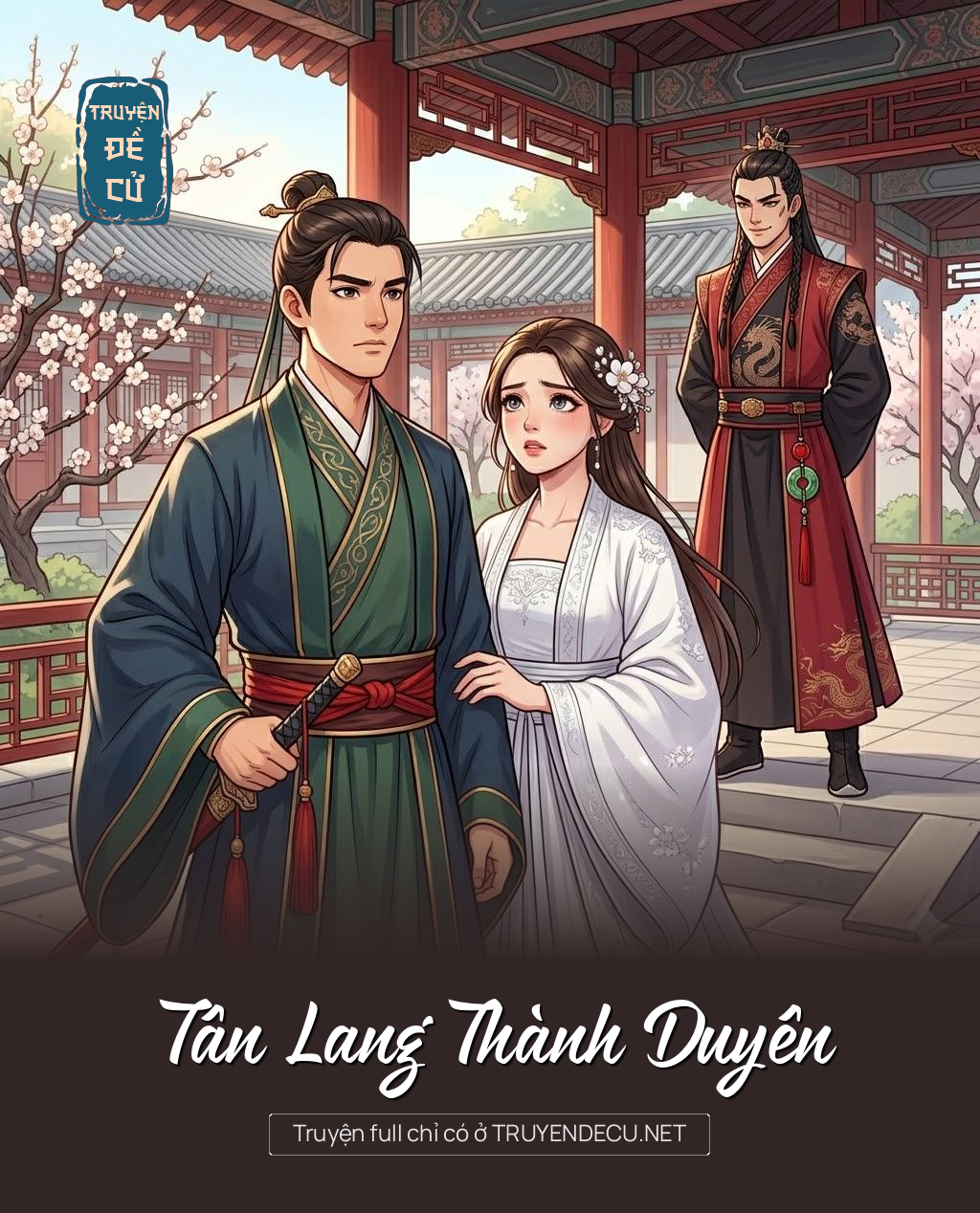 
                            Tân Lang Thành Duyên