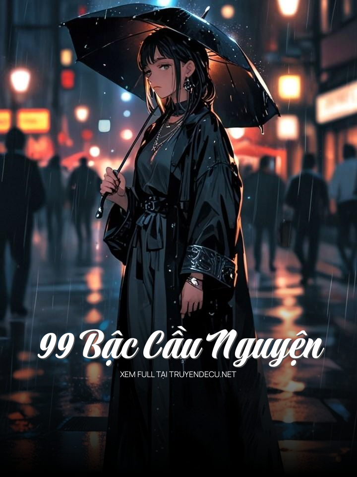 
                            99 Bậc Cầu Nguyện