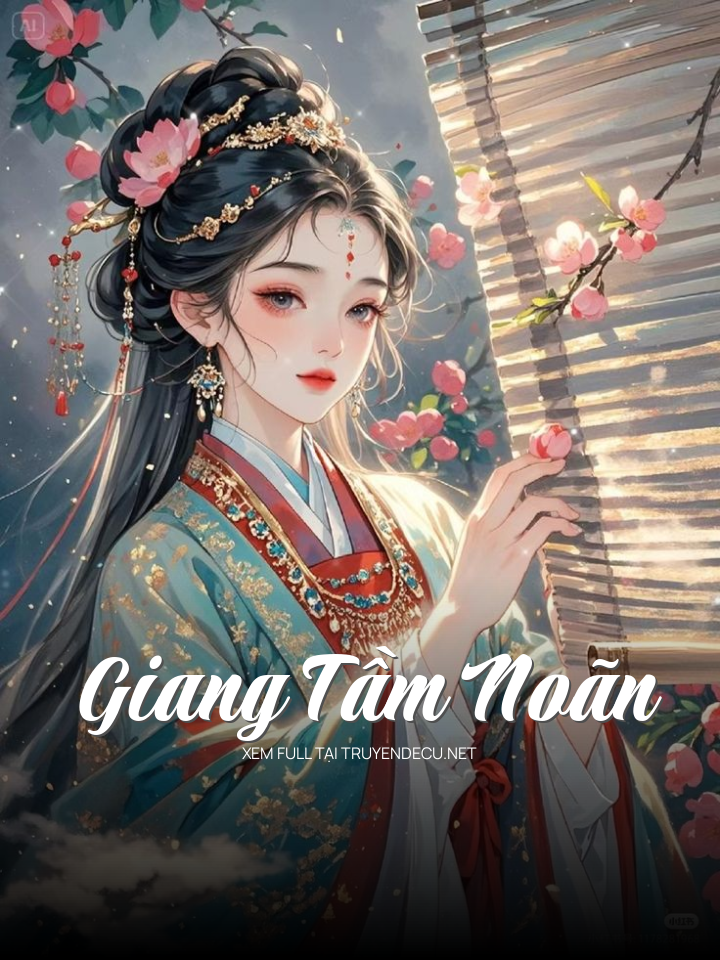 
                            Giang Tầm Noãn