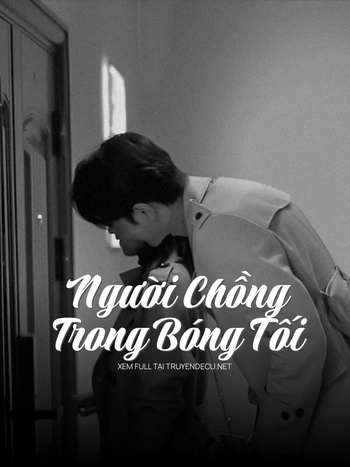 Người Chồng Trong Bóng Tối