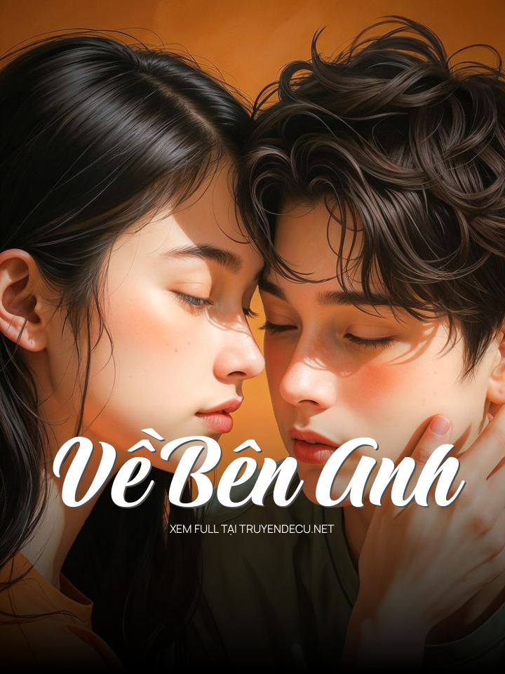 
                            Về Bên Anh