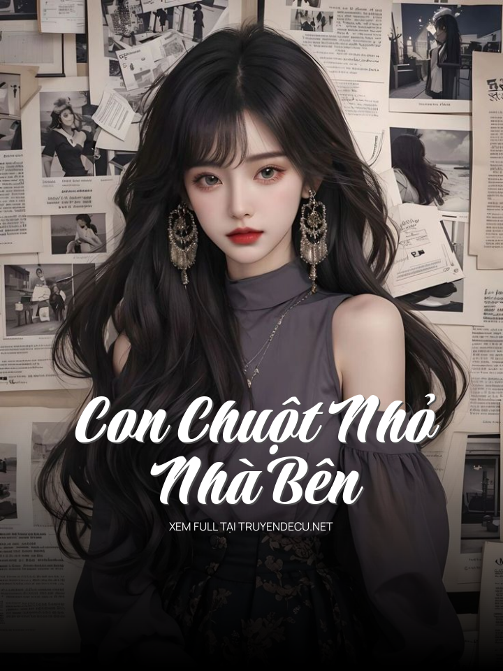 Con Chuột Nhỏ Nhà Bên
