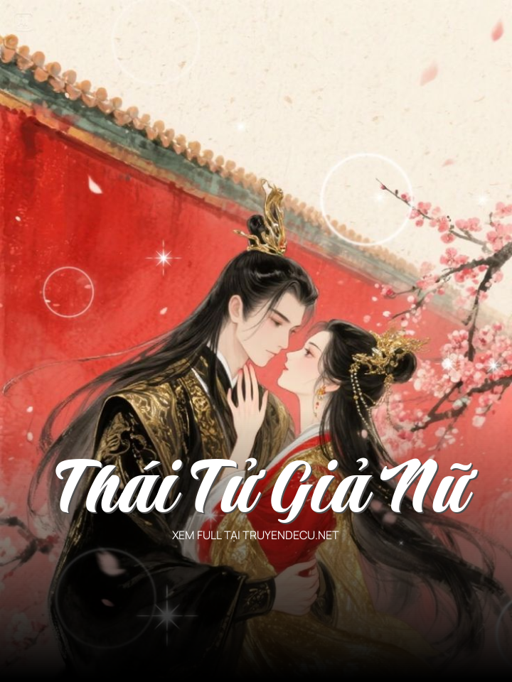 
                            Thái Tử Giả Nữ