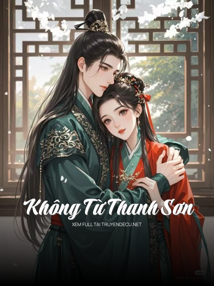 
                            Không Từ Thanh Sơn
