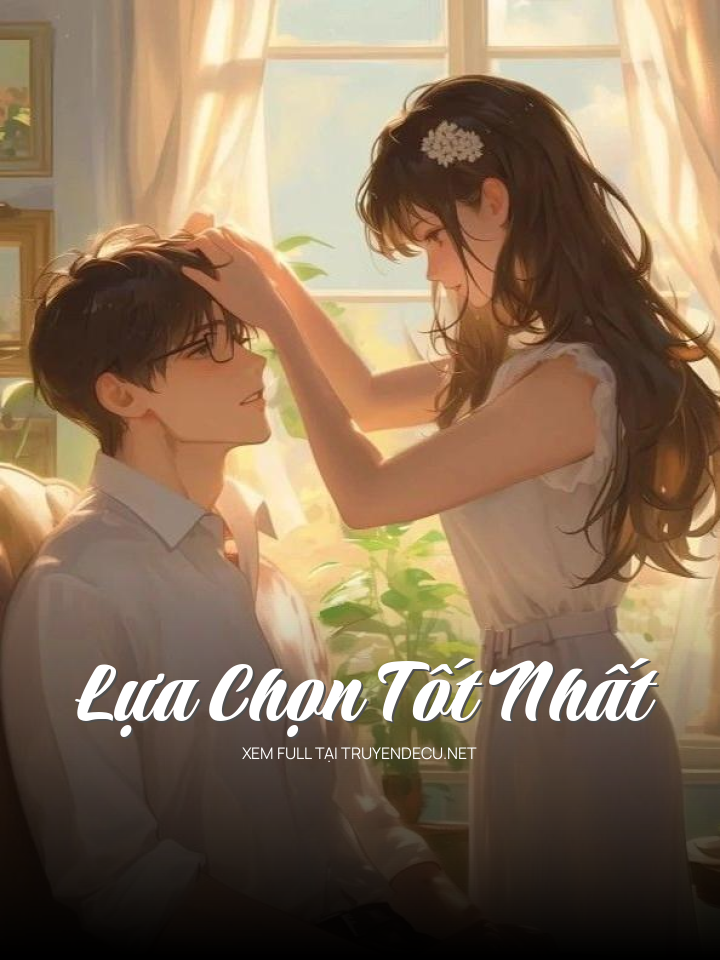 
                            Lựa Chọn Tốt Nhất