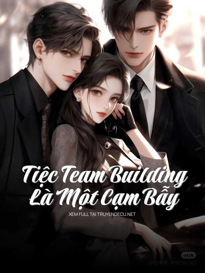 
                            Tiệc Team Building Là Một Cạm Bẫy