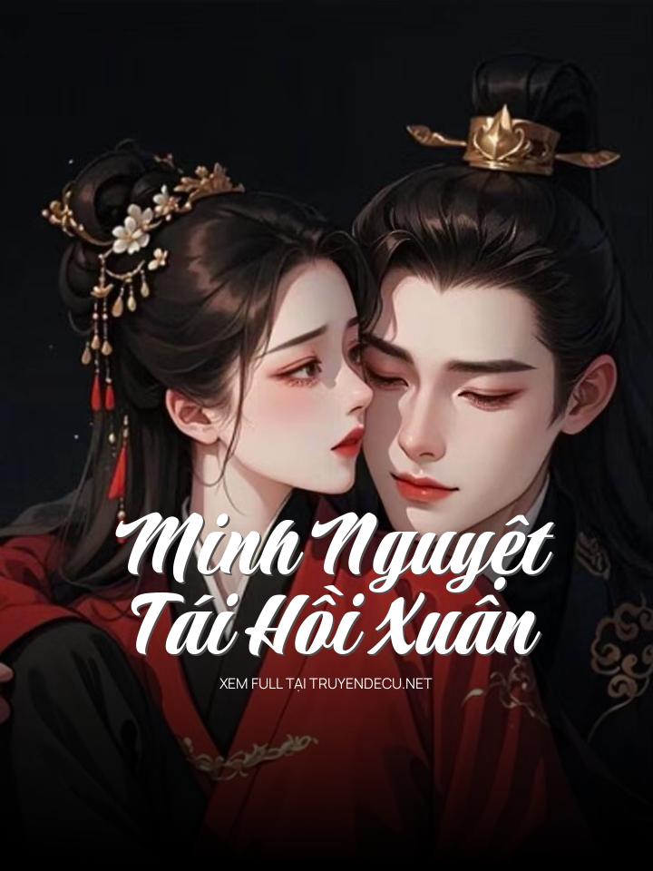 Minh Nguyệt Tái Hồi Xuân