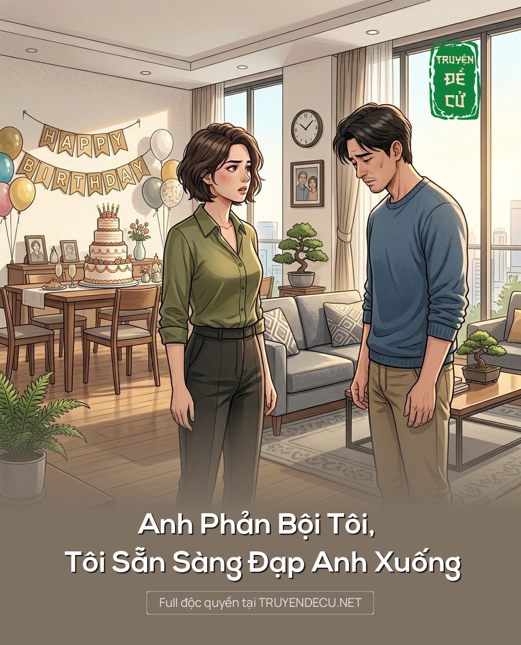 
                            Anh Phản Bội Tôi, Tôi Sẵn Sàng Đạp Anh Xuống