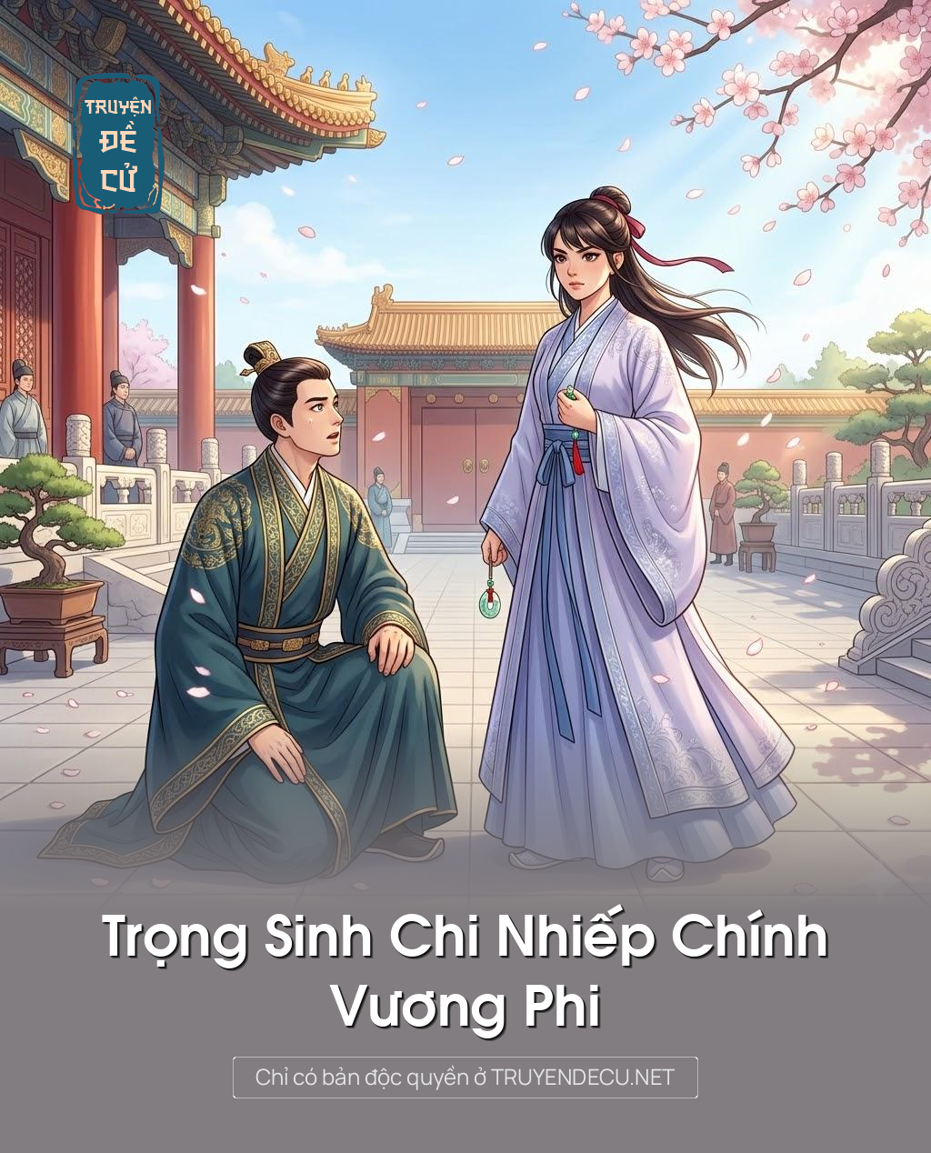 
                            Trọng Sinh Chi Nhiếp Chính Vương Phi