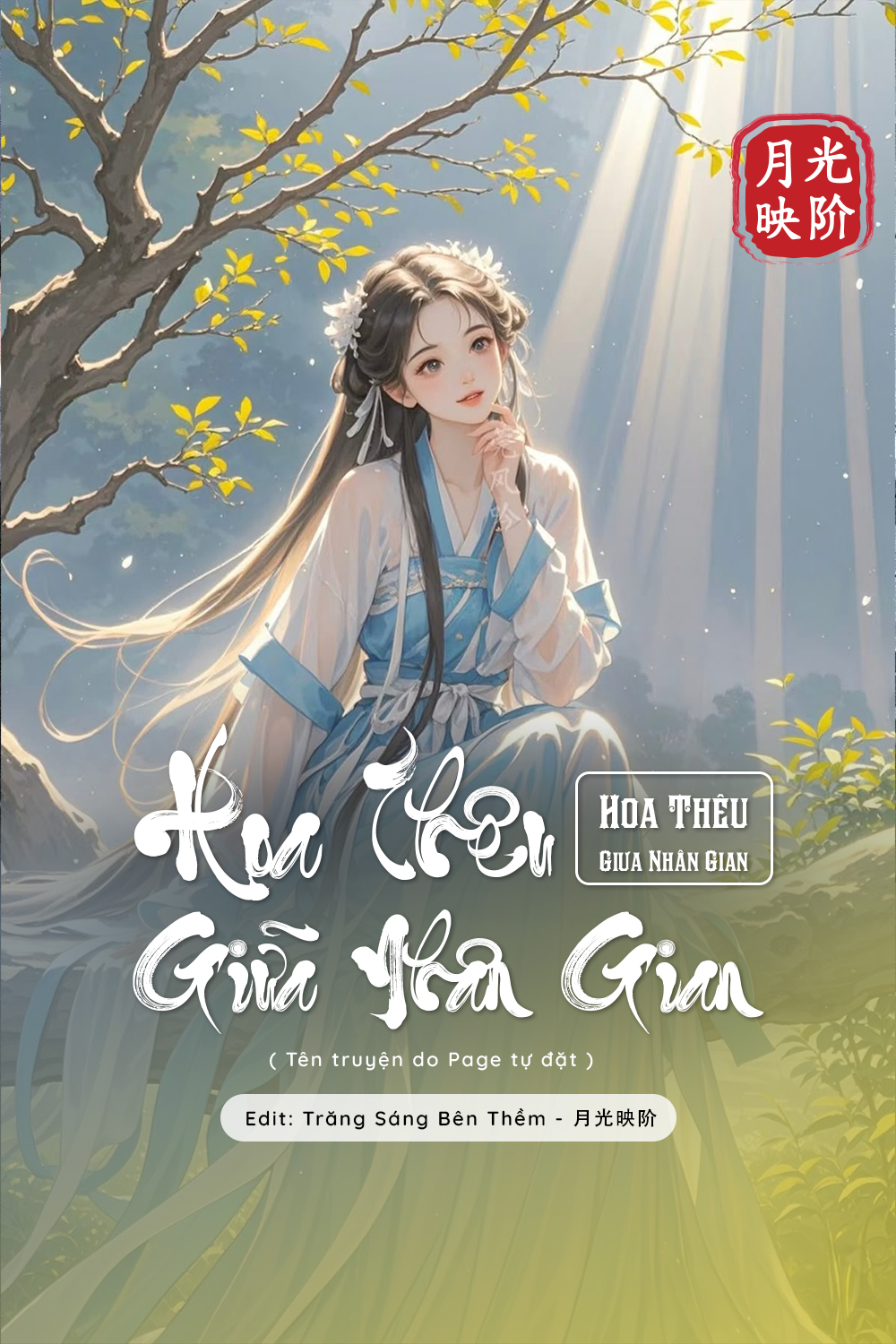 
                            Hoa Thêu Giữa Nhân Gian