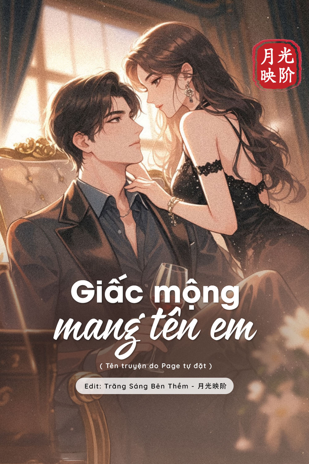 
                            Giấc Mộng Mang Tên Em