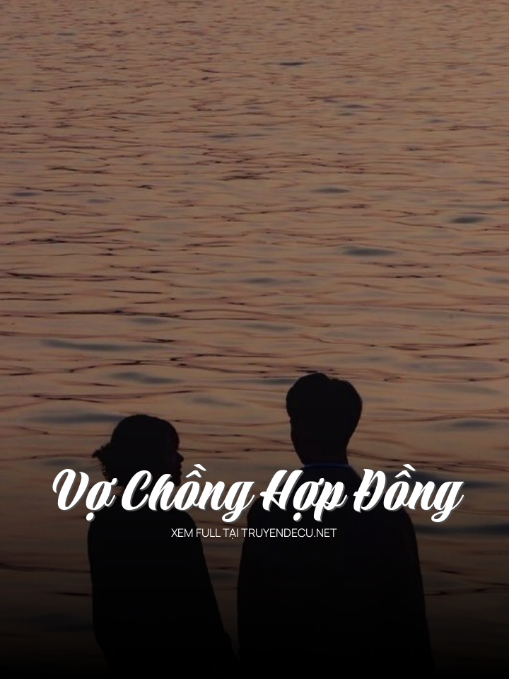 Vợ Chồng Hợp Đồng