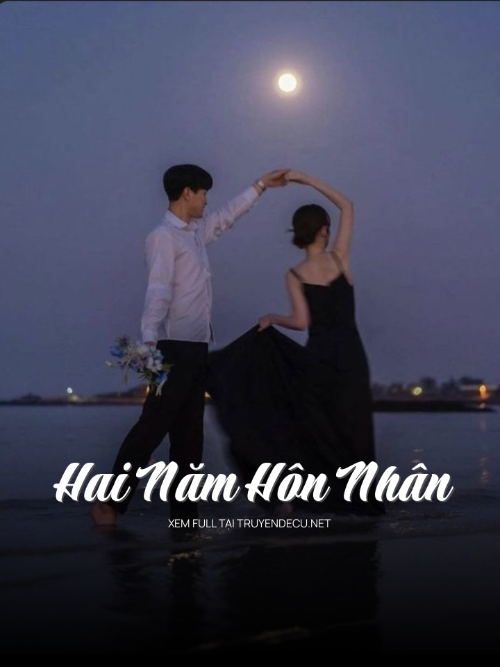 Hai Năm Hôn Nhân
