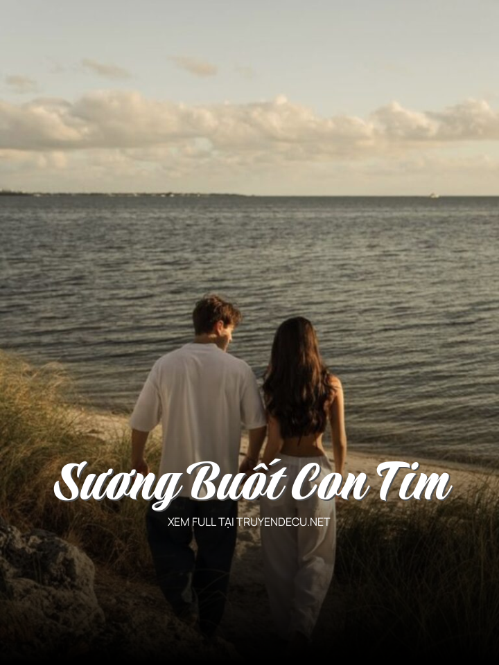 
                            Sương Buốt Con Tim
