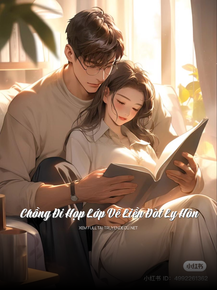 
                            Chồng Đi Họp Lớp Về Liền Đòi Ly Hôn