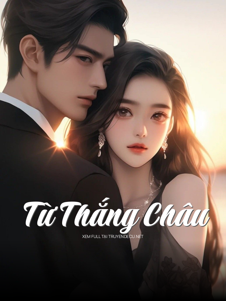 
                            Từ Thắng Châu