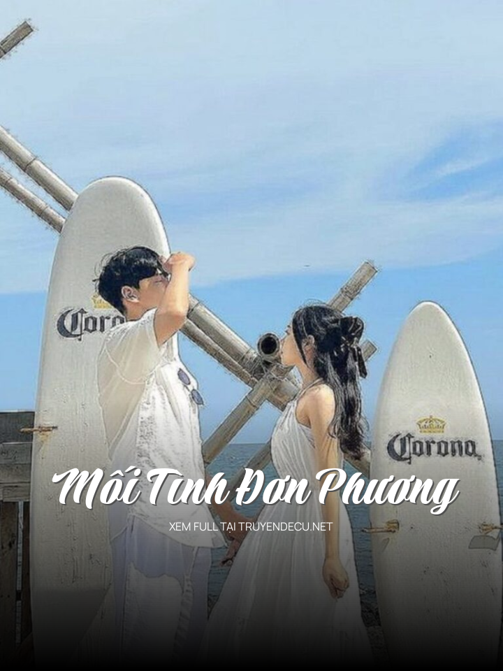 
                            Mối Tình Đơn Phương