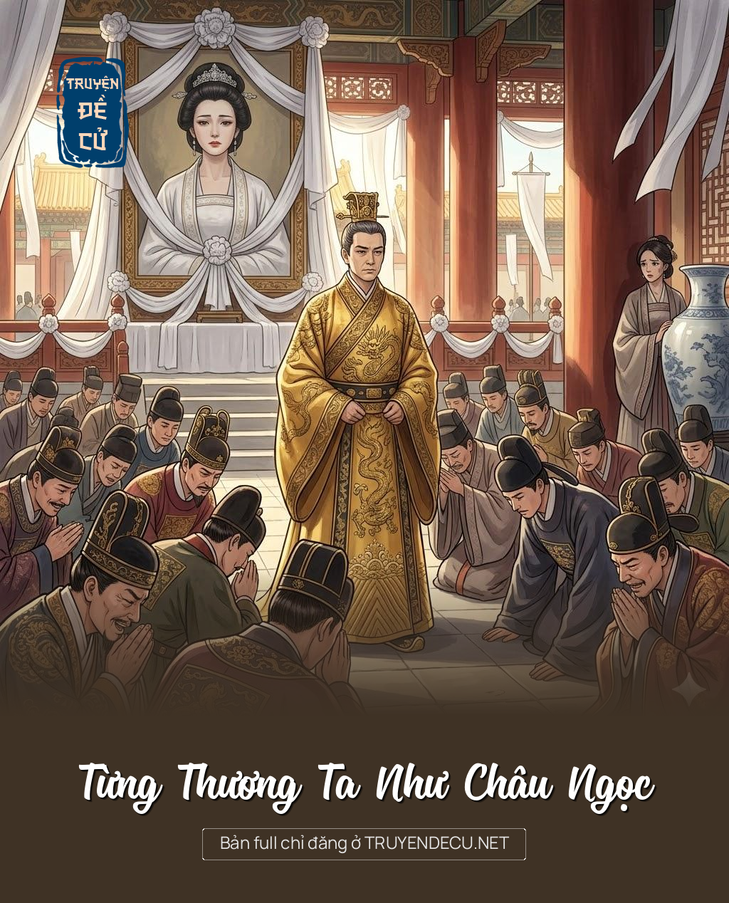 
                            Từng Thương Ta Như Châu Ngọc