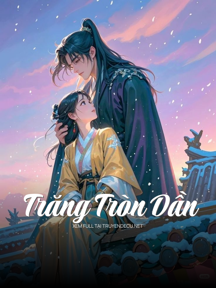 Trăng Tròn Dần