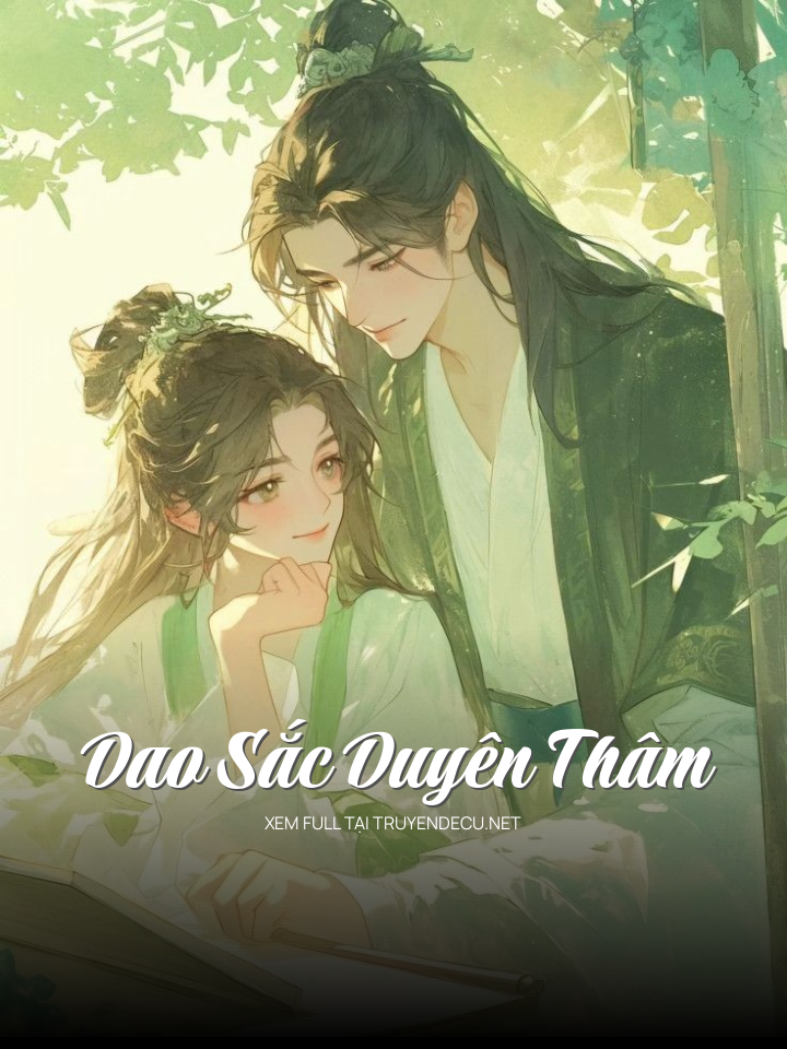 Dao Sắc Duyên Thâm
