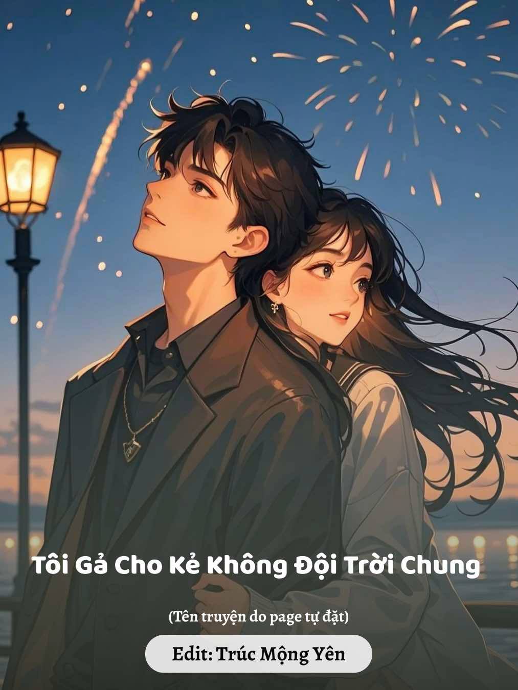
                            Tôi Gả Cho Kẻ Thù Không Đội Trời Chung