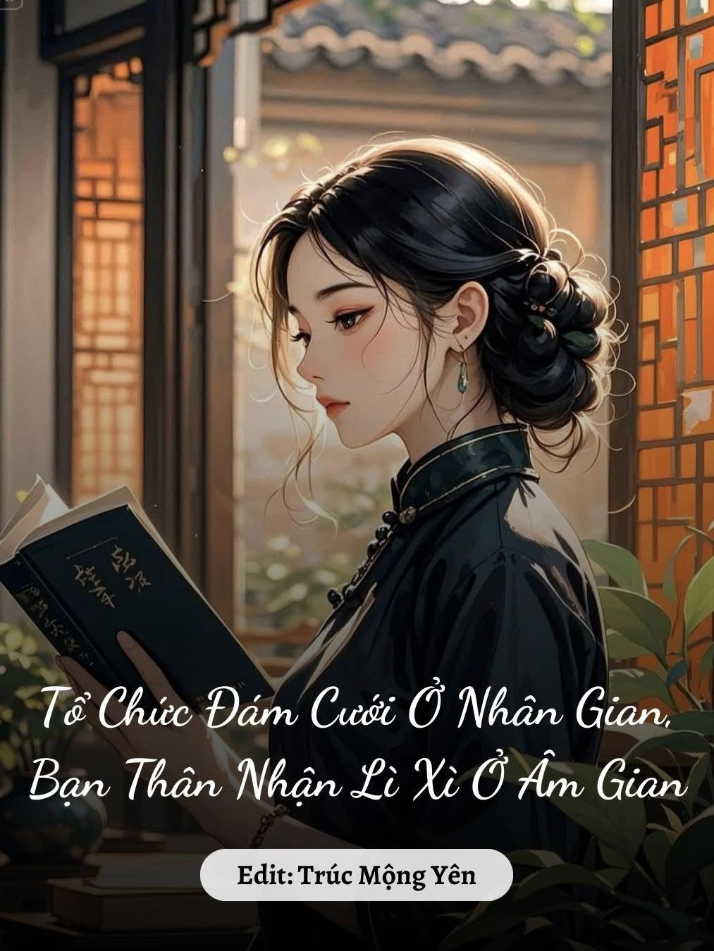
                            Tôi Làm Đám Cưới Ở Nhân Gian, Bạn Thân Nhận Lì Xì Ở Âm Gian