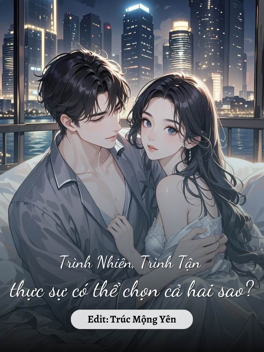 
                            Trình Nhiên, Trình Tận, thực sự có thể chọn cả 2 sao??