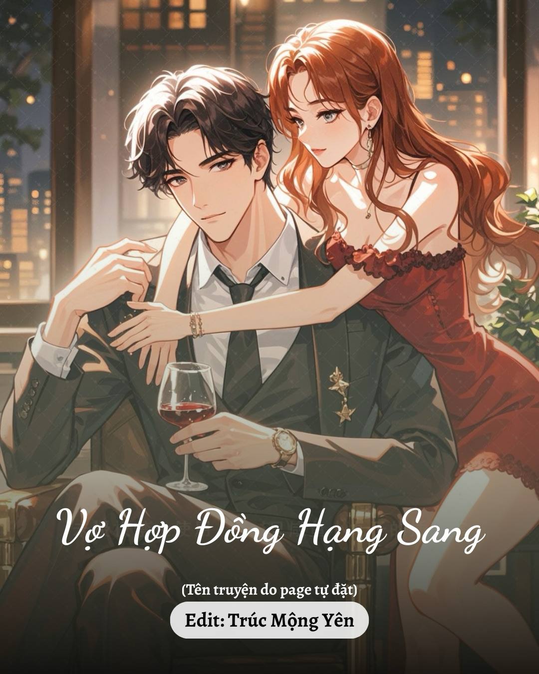 
                            Vợ Hợp Đồng Hạng Sang