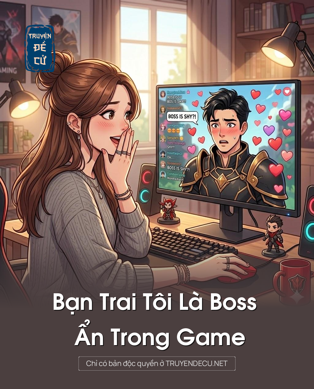 
                            Bạn Trai Tôi Là Boss Ẩn Trong Game