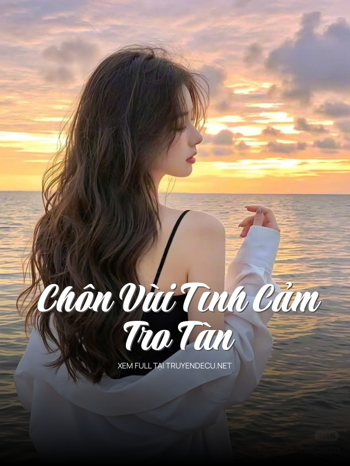 
                            Chôn Vùi Tình Cảm Tro Tàn