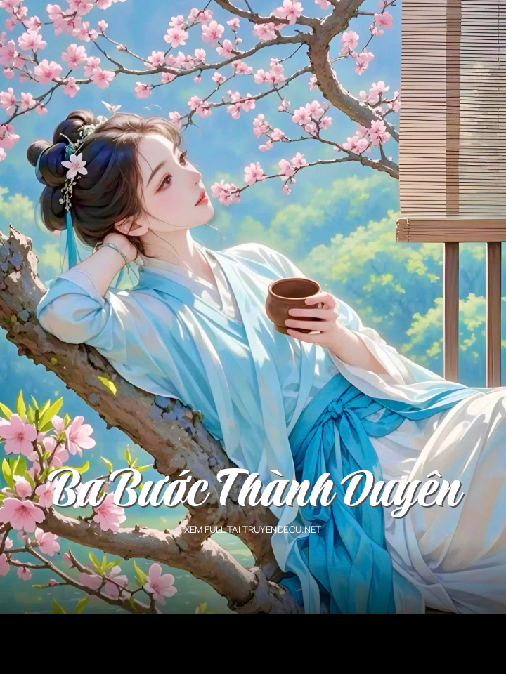 
                            Ba Bước Thành Duyên
