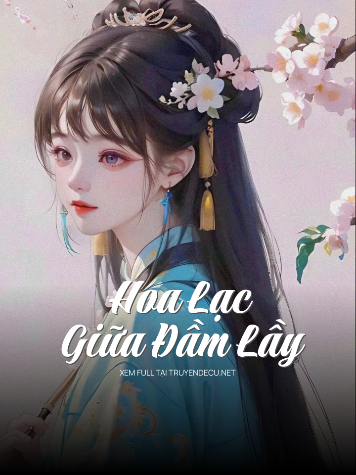 
                            Hoa Lạc Giữa Đầm Lầy