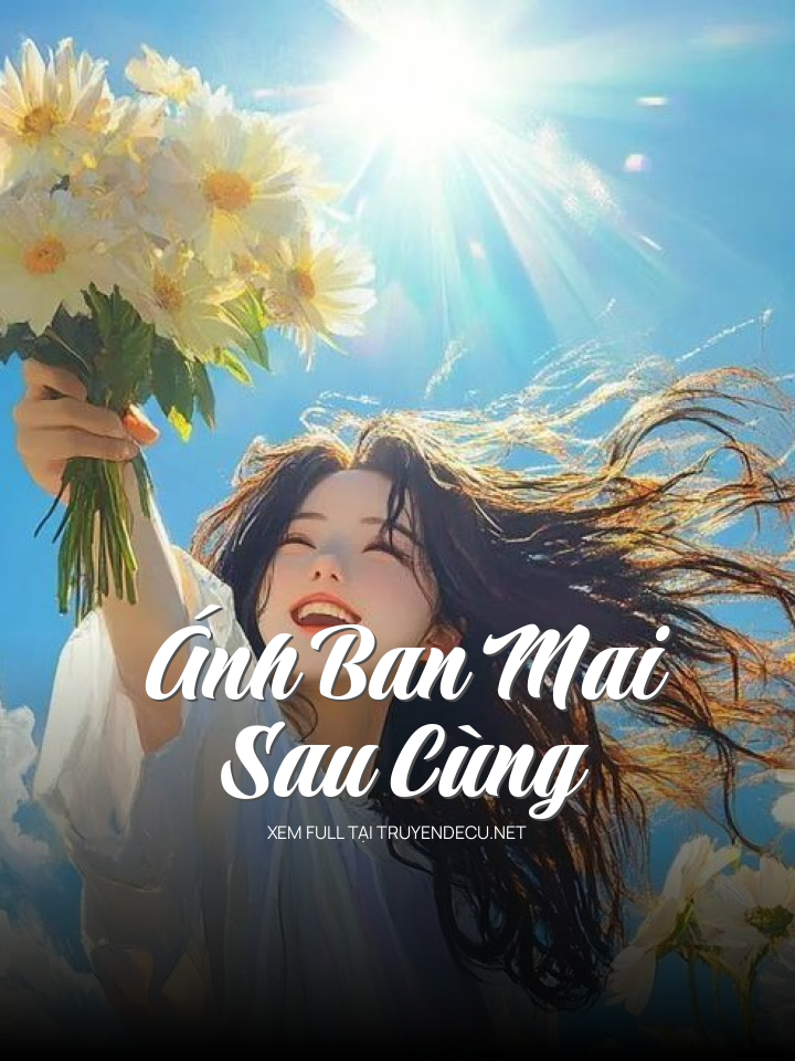 Ánh Ban Mai Sau Cùng